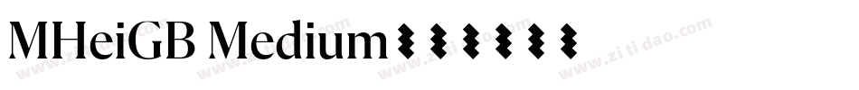 MHeiGB Medium字体转换